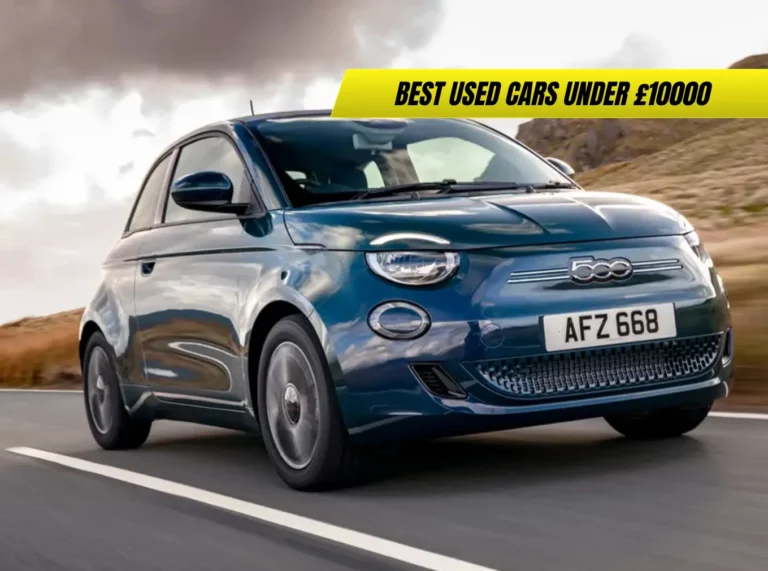 Best Used Cars Under £10000 (UK 2025 Edition)